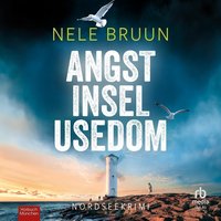 AngstInselUsedom - Nele Bruun - audiobook