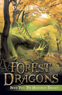 Forest Dragons - Paul Fletcher - ebook