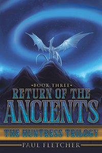 Return of the Ancients - Paul Fletcher - ebook