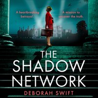 Shadow Network - Deborah Swift - audiobook