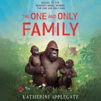 One and Only Family - Katherine Applegate - audiobook