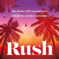 Rush - Saskia Roy - audiobook