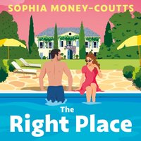 Right Place - Sophia Money-Coutts - audiobook