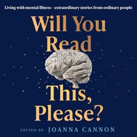 Will You Read This, Please? - Joanna Cannon - audiobook