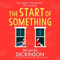 Start of Something - Miranda Dickinson - audiobook