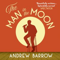 Man in the Moon - Andrew Barrow - audiobook