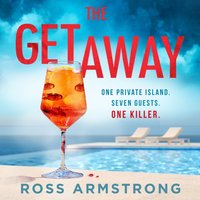 Getaway - Ross Armstrong - audiobook