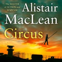 Circus - Alistair MacLean - audiobook