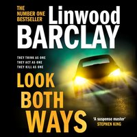 Look Both Ways - Linwood Barclay - audiobook