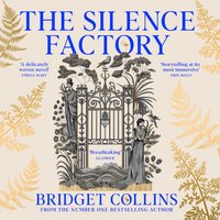 Silence Factory - Bridget Collins - audiobook