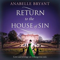 Return to the House of Sin - Anabelle Bryant - audiobook