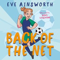 Back of the Net - Luna Valentine - audiobook