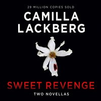 Sweet Revenge - Camilla Lackberg - audiobook