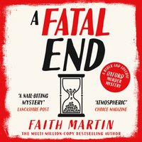 Fatal End - Faith Martin - audiobook