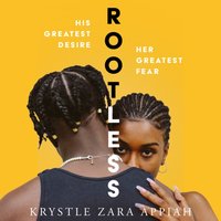 Rootless - Krystle Zara Appiah - audiobook