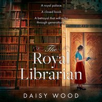 Royal Librarian - Daisy Wood - audiobook