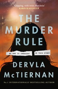 Murder Rule - Dervla McTiernan - audiobook
