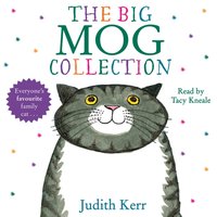 Big Mog Collection - Judith Kerr - audiobook