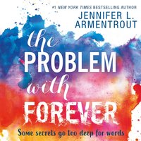Problem With Forever - Jennifer L. Armentrout - audiobook