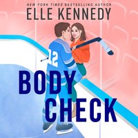 Body Check - Elle Kennedy - audiobook