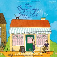 New Beginnings at the Cosy Cat Cafe - Julie Haworth - audiobook