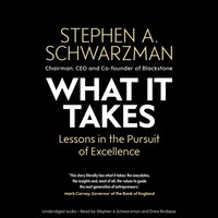 What It Takes - Stephen A. Schwarzman - audiobook