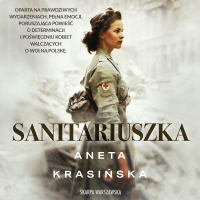 Sanitariuszka - Aneta Krasińska - audiobook