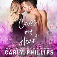 Cross My Heart - Carly Phillips - audiobook