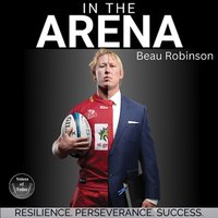 In the Arena - Beau Robinson - audiobook