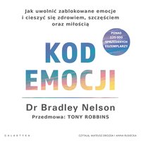 Kod emocji - Bradley Nelson - audiobook