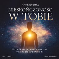 Nieskończoność w tobie - Anke Evertz - audiobook