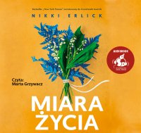 Miara życia - Erlick Nikki - audiobook