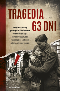 Tragedia 63 dni - Janusz Patalong - ebook