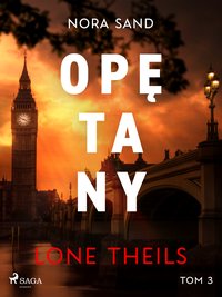 Nora Sand. Tom 3. Opętany - Lone Theils - ebook