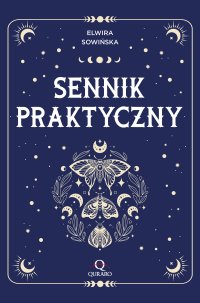 Sennik praktyczny - Elwira Sowińska - ebook