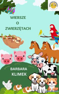 Wiersze o zwierzętach - Barbara Klimek - ebook