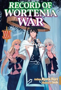 Record of Wortenia War. Volume 26 - Ryota Hori - ebook