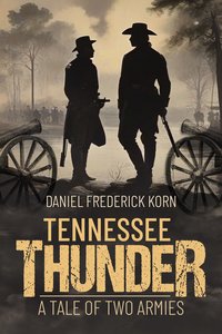 Tennessee Thunder - Daniel Frederick Korn - ebook