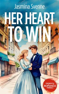 Her Heart To Win - Jasmina Svenne - ebook