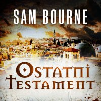 Ostatni testament - Sam Bourne - audiobook