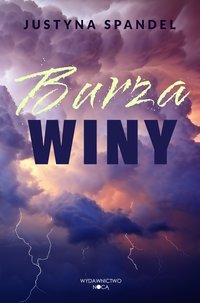 Burza winy - Justyna Spandel - ebook