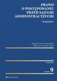 Prawo o postępowaniu przed sądami administracyjnymi. Komentarz - Andrzej Kabat - ebook