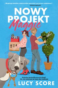 Nowy projekt Maggie - Lucy Score - ebook