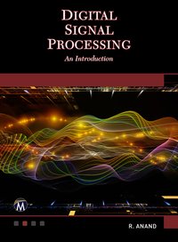 Digital Signal Processing - Mercury Learning and Information - ebook