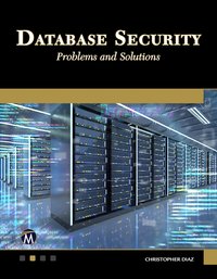 Database Security - Mercury Learning and Information - ebook