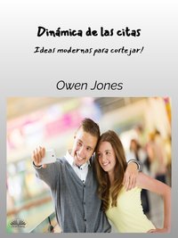 Dinámica De Las Citas - Owen Jones - ebook