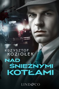 Furia. Tom 3. Nad śnieżnymi kotłami - Krzysztof Koziołek - ebook