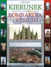 Kierunek Lombardia i Veneto - Jakub Wróbel - ebook