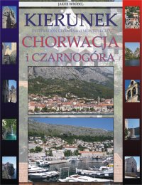 Kierunek Chorwacja i Czarnogóra - Jakub Wróbel - ebook