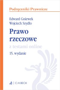 Prawo rzeczowe z testami online. Wydanie 15 - Wojciech Szydło - ebook